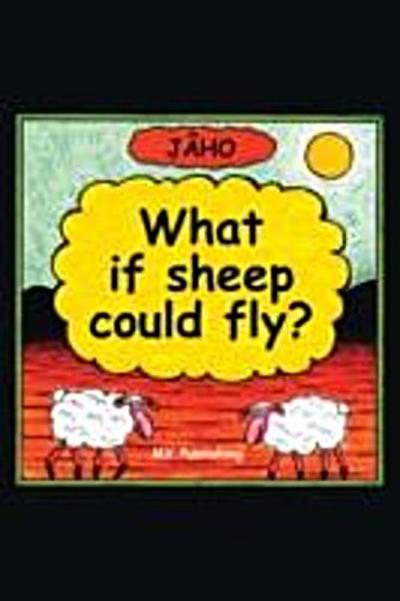 If Sheep Could Fly