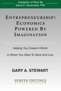 Entrepreneurship: Economics Powered By Imagination