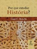 Por que estudar História?