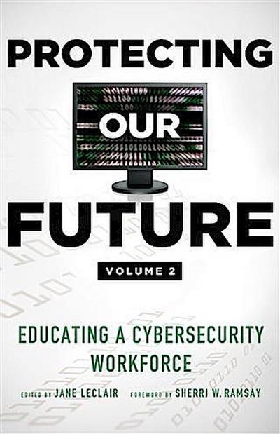 Protecting Our Future, Volume 2