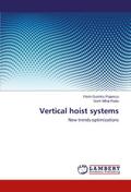 Vertical hoist systems