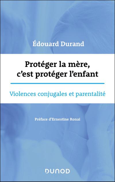 Protéger la mère, c’est protéger l’enfant