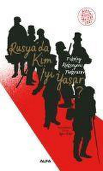 Rusyada Kim Iyi Yasar