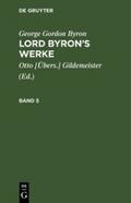 George Gordon Byron: Lord Byron’s Werke. Ban