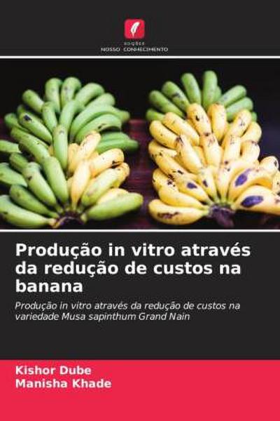 Produção in vitro através da redução de custos na banana