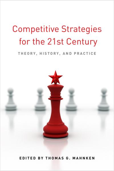 Competitive Strategies for the 21st Century