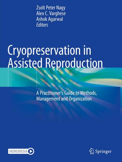 Cryopreservation in Assisted Reproduction