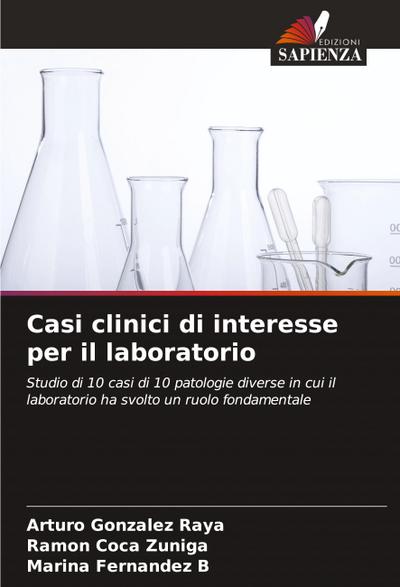 Casi clinici di interesse per il laboratorio