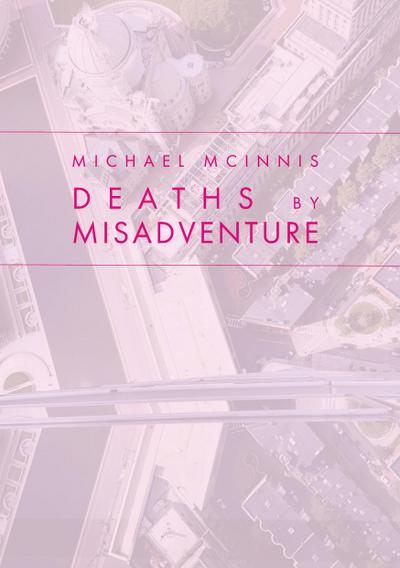 Deaths by Misadventure