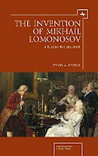 The Invention of Mikhail Lomonosov