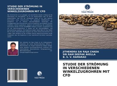 STUDIE DER STRÖMUNG IN VERSCHIEDENEN WINKELZUGROHREN MIT CFD