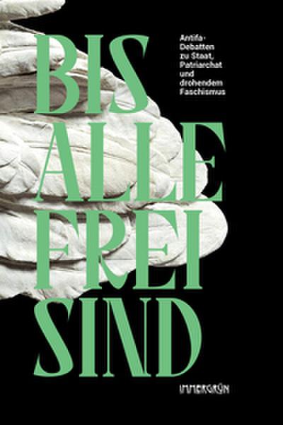 Bis alle frei sind
