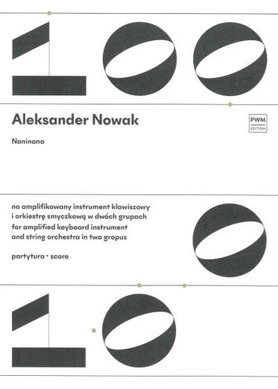 Aleksander Nowak: Naninana