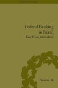 Federal Banking in Brazil