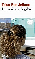 Les raisins de la galère
