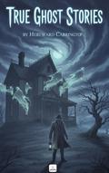 True Ghost Stories