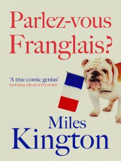 Parlez-Vous Franglais?