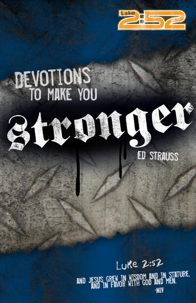 Devotions to Make You Stronger