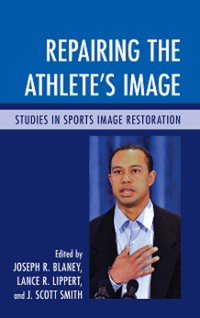 Repairing the Athlete’s Image