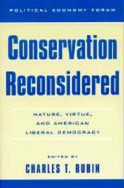 Conservation Reconsidered