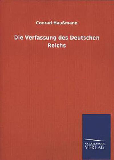 Die Verfassung des Deutschen Reichs