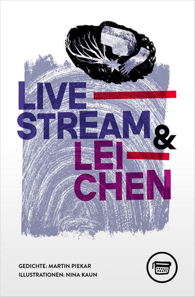 Livestream & Leichen