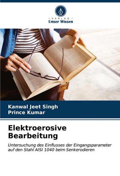 Elektroerosive Bearbeitung
