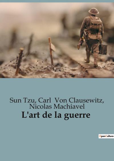 L’art de la guerre