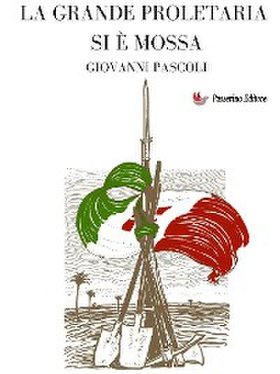 La grande proletaria si è mossa