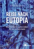 Reise nach Eutopia