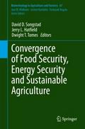 Convergence of Food Security, Energy Security and 