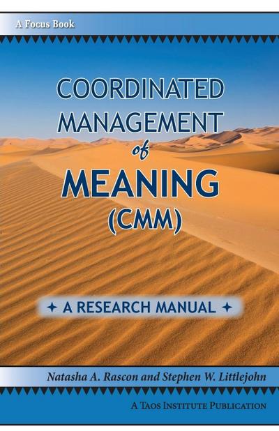 Rascon, N: Coordinated Management of Meaning (CMM)