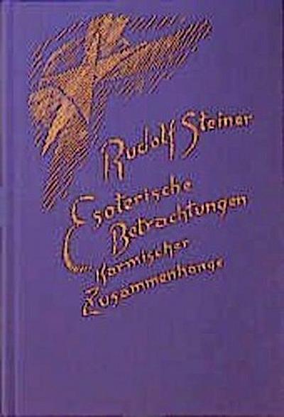 Esoterische Betrachtungen karmischer Zusammenhänge 6