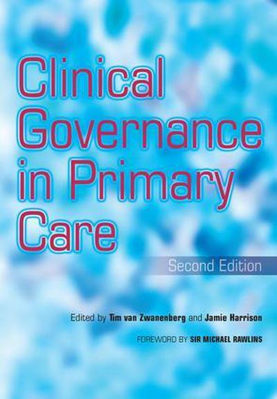 Clinical Governance in Primary Care
