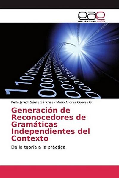 Generación de Reconocedores de Gramáticas Independientes del Contexto