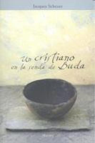 Un cristiano en la senda de Buda