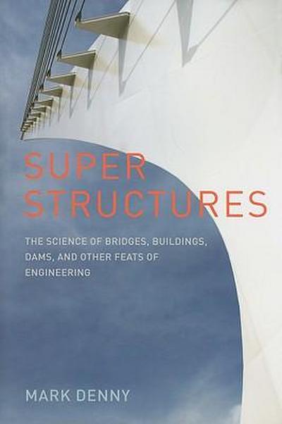 Super Structures