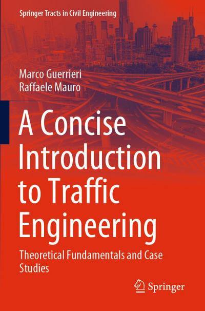 A Concise Introduction to Traffic Engineering
