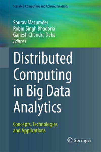 Distributed Computing in Big Data Analytics