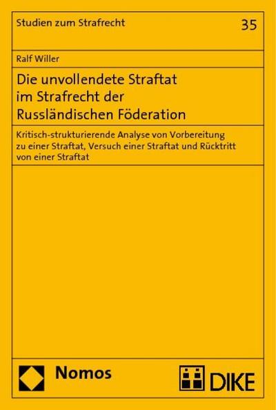 Die unvollendete Straftat im Strafrecht der Russländischen Föderation