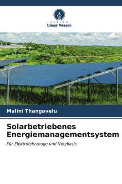Solarbetriebenes Energiemanagementsystem