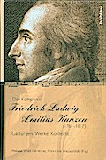 Der Komponist Friedrich Ludwig Æmilius Kunzen (1761-1817)