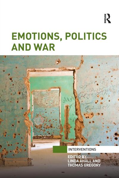 Emotions, Politics and War