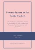 Primary Sources on the Kiddle Incident.