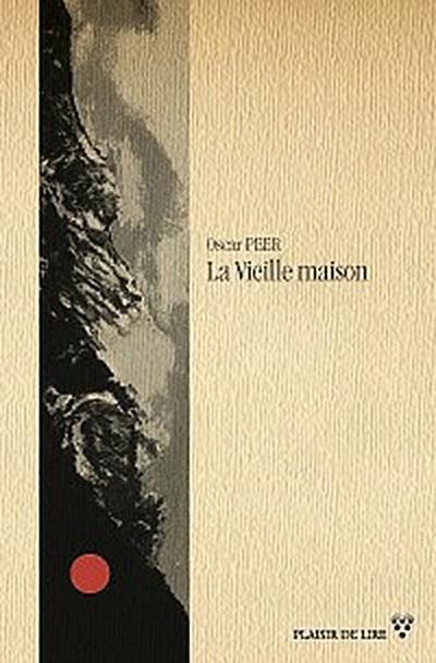 La vieille maison