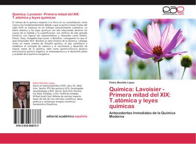 Química: Lavoisier -Primera mitad del XIX: T.atómica y leyes químicas