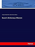Bacon’s Dictionary of Boston