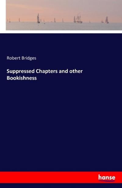 Suppressed Chapters and other Bookishness