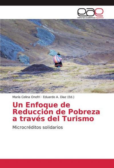 Un Enfoque de Reducción de Pobreza a través del Turismo