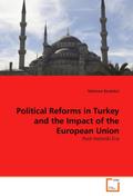 Political Reforms in Turkey and the Impact of the European Union